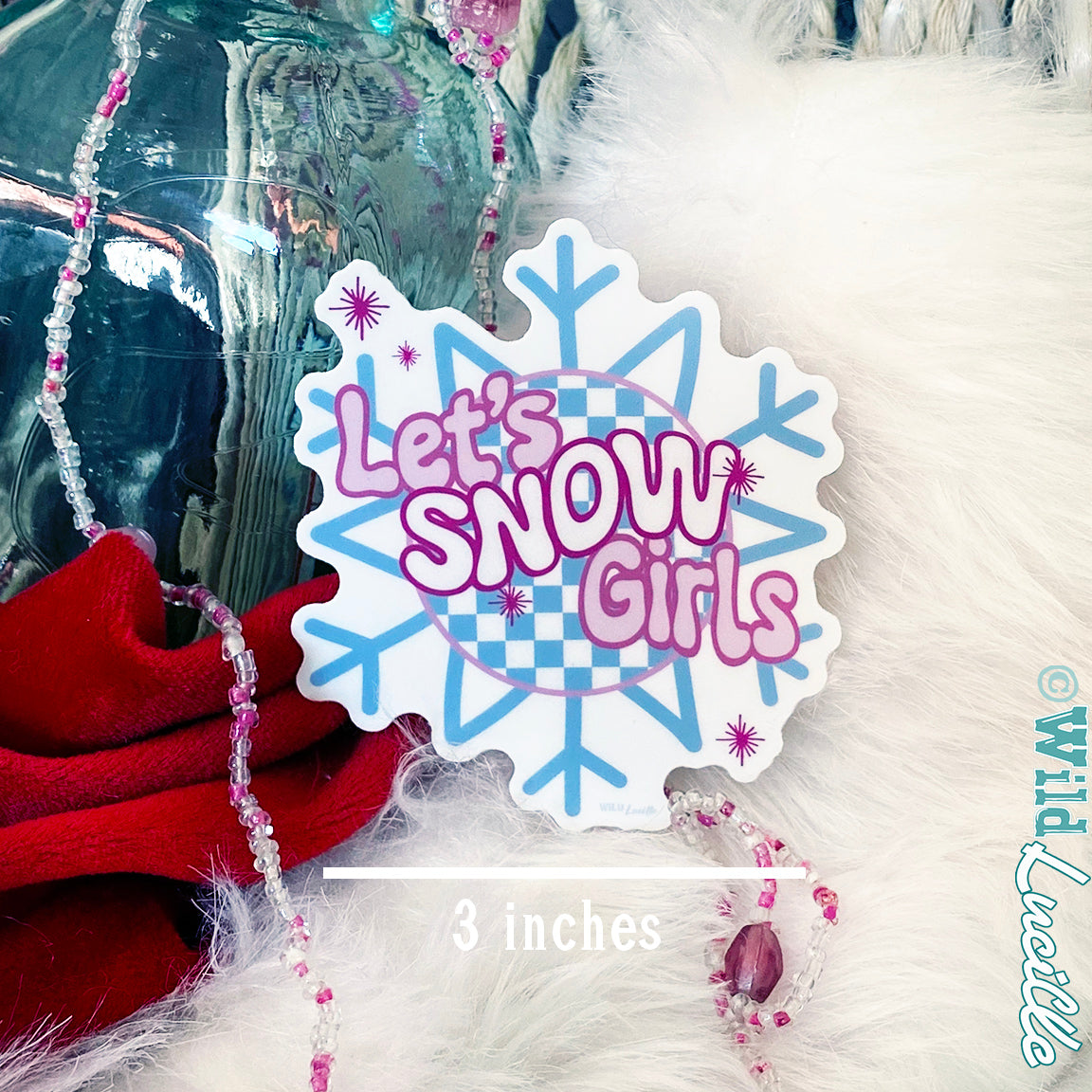 Let's Snow Girls - Western Vinyl Decal