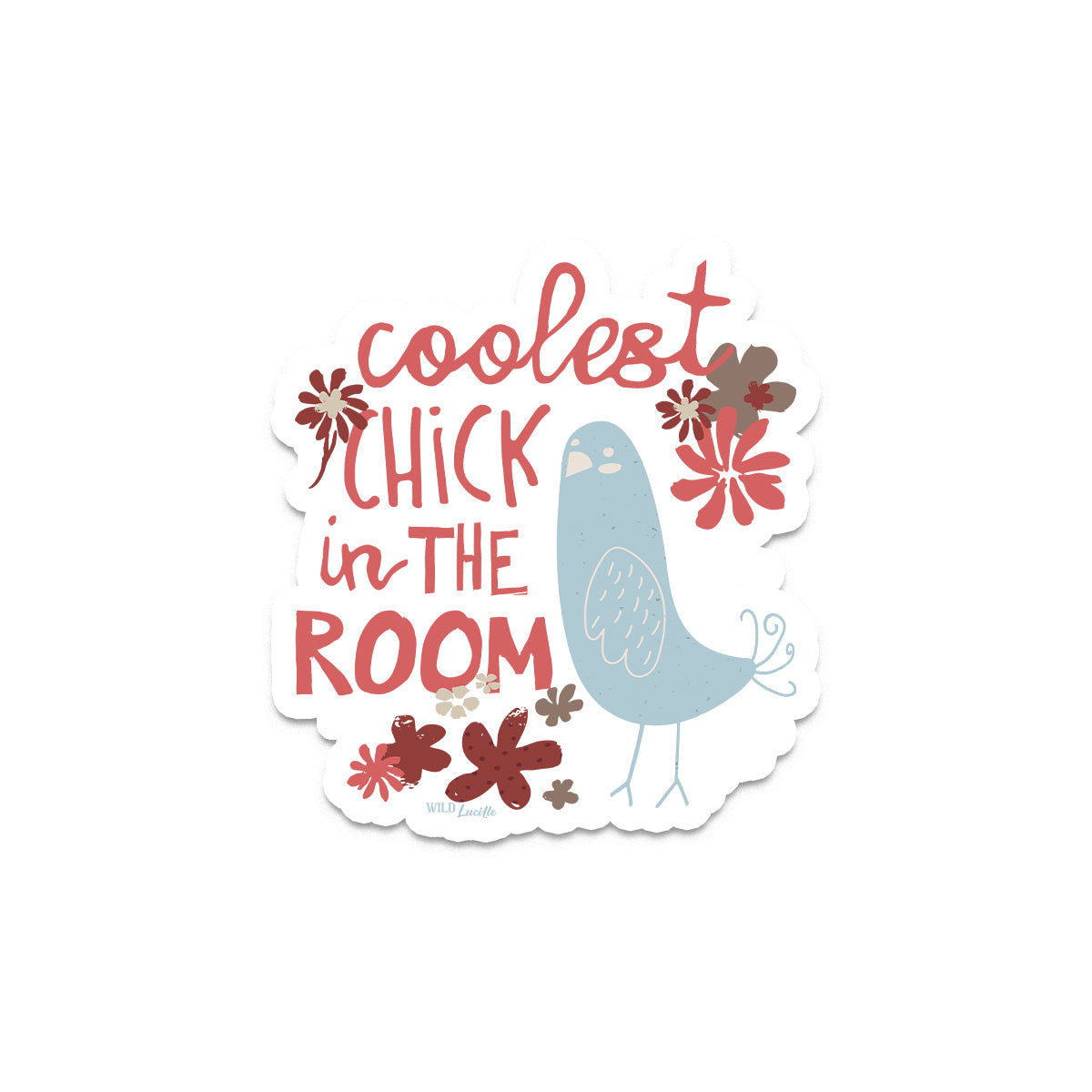 Coolest Chick in The Room - Vinyl Chicken Decal