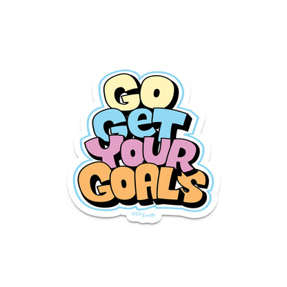 Go Get Your Goals - Inspirational Vinyl Decal