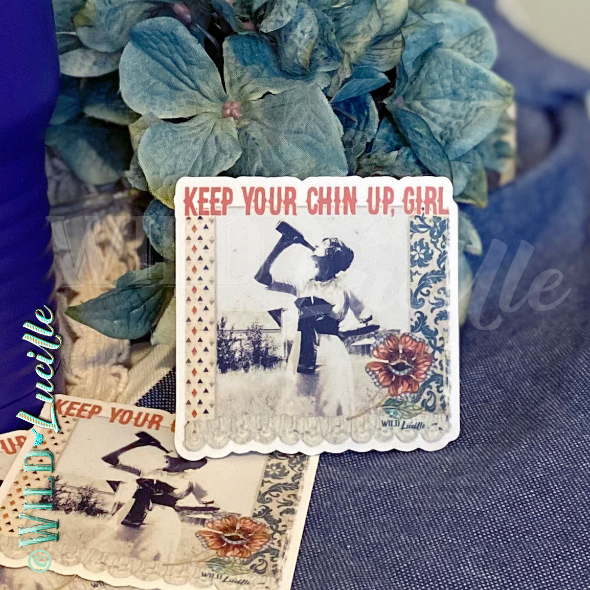 Keep Your Chin Up Girl - Motivational Tumbler Decal