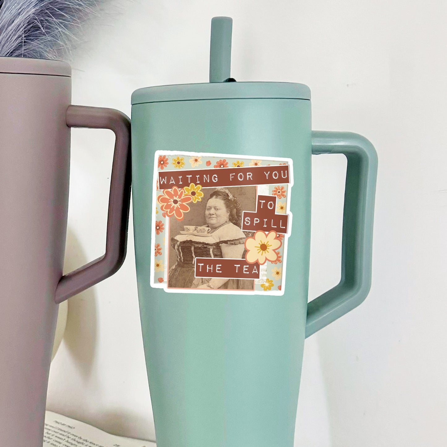 Waiting For You To Spill The Tea - Vintage Vinyl Sticker Decal