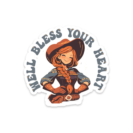 Well Bless Your Heart Cowgirl - Sassy Vinyl Sticker Decal